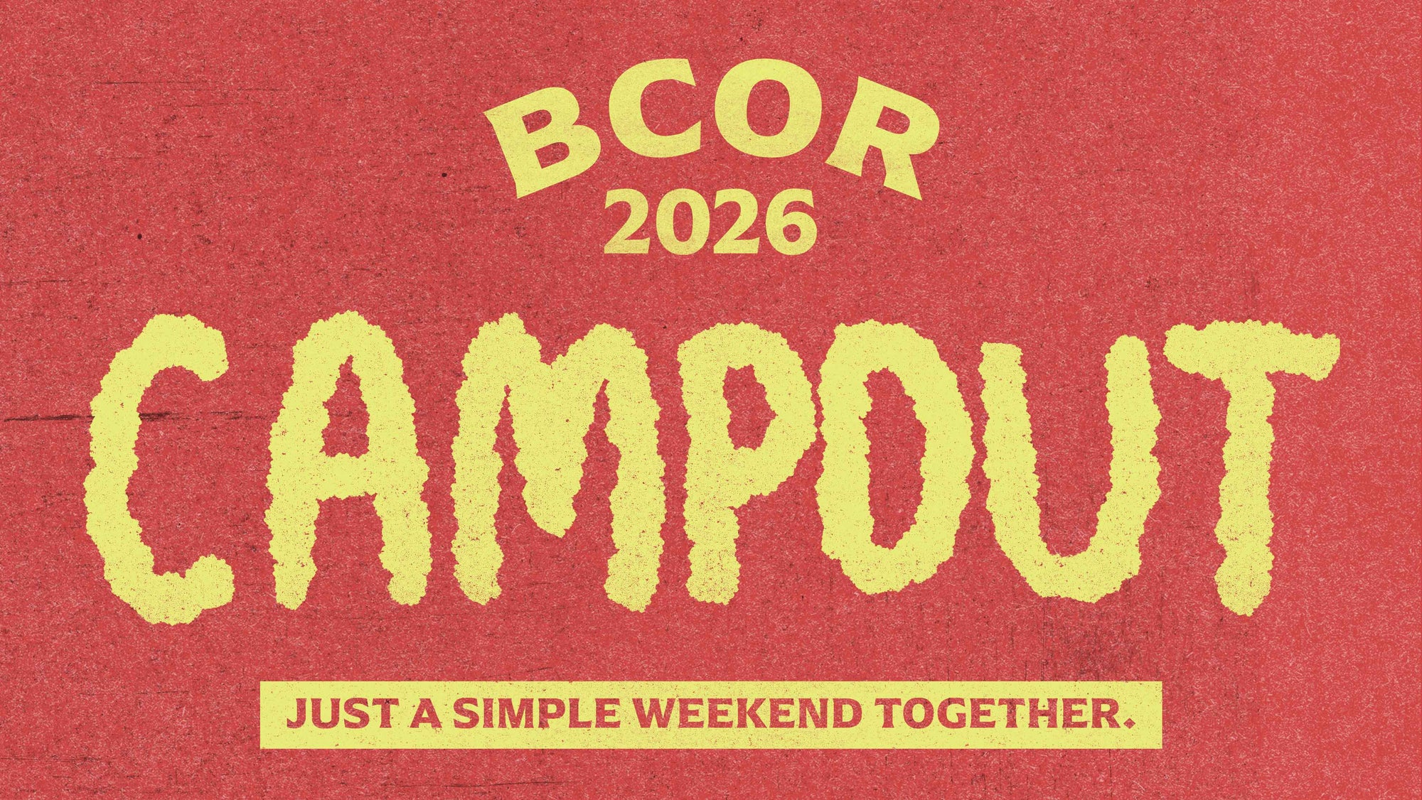 BCOR 2026 Campout!